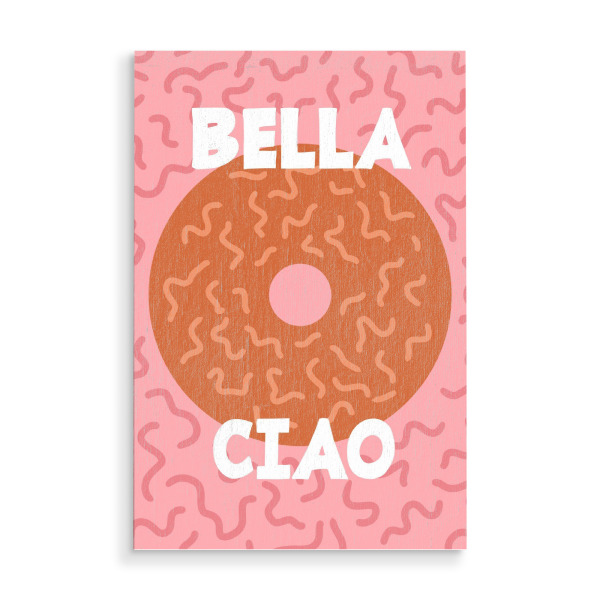 Holzbild "Bella Ciao Donuts" artboxONE - Typografie,Liebe - Donuts,Rosa,Lila,Schön,Pink,Minimalistisch,Modern