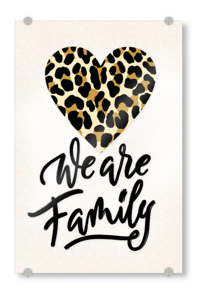 Acrylglasbild "We Are - Family" artboxONE - Typografie,Für Kinder,Liebe,Für Mama,Für Papa