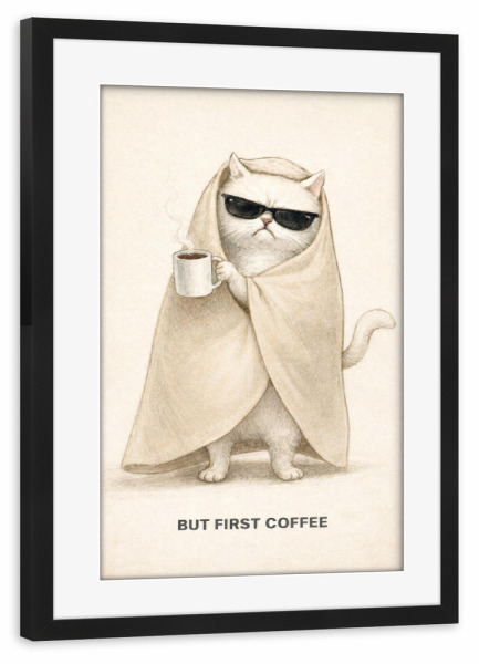 Poster mit Rahmen schwarz "But First Coffee – Müde Katze" artboxONE - Tiere,Essen & Trinken,Comic,Für Mama,Lustig