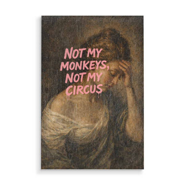 Holzbild "Not My Circus x Vintage" artboxONE - Menschen,Lehrersprüche,Für Mama,Lustig