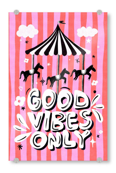 Acrylglasbild "Baroo Bloom - Good Vibes Only" artboxONE - Typografie,Comic,Festivals