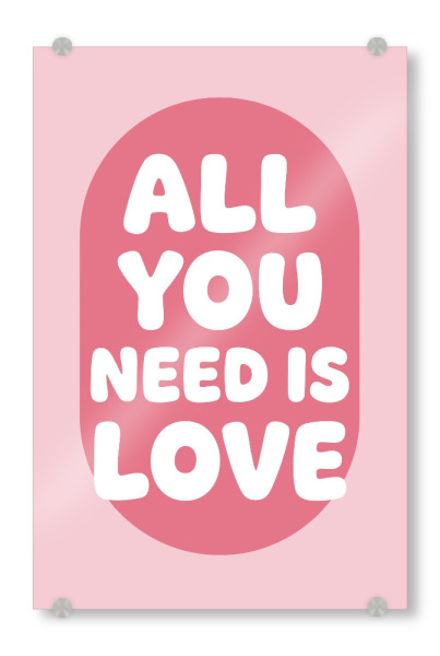 Acrylglasbild "All You Need Is Love x" artboxONE - Typografie,Liebe