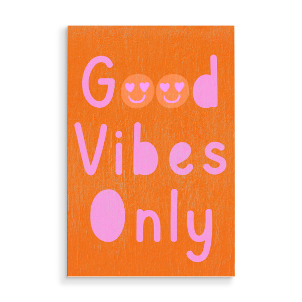 Holzbild "Good Vibes Only (Smiley)" artboxONE - Typografie,Für Kinder,Für Mama