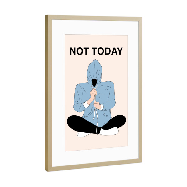 Poster mit Rahmen Gold "Nicht heute, Illustration" artboxONE - Buchstaben,Lustig - Nicht heute,Beige,Zitat