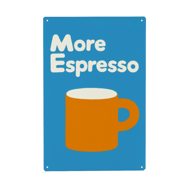 Metall Poster "More Espresso spitzen Genuss" artboxONE - Typografie,Essen & Trinken