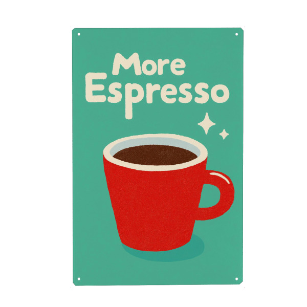 Metall Poster "More Espresso Genuss" artboxONE - Typografie,Essen & Trinken