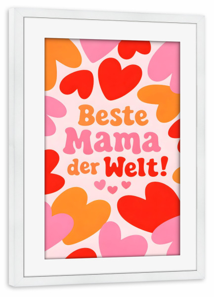 Poster mit Rahmen weiß "Beste Mama voller Herzen" artboxONE - Typografie,Liebe,Für Mama