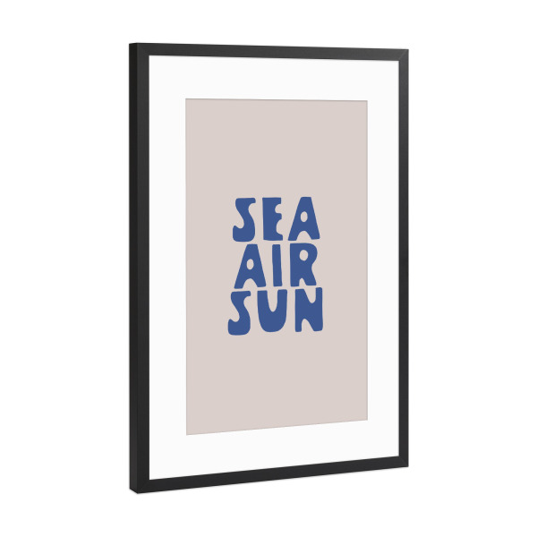 Poster mit Rahmen Schwarz (Metallic) "Sea Air Sun" artboxONE - Typografie,Reise,Für Mama - Sea,See,Meer,Sonne,Sun,Air,Spruch,Strand