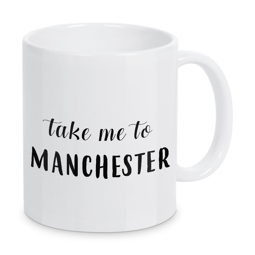 Tasse "Take me to Manchester" artboxONE - Städte,Typografie,Schwarzweiß,Städte / Weitere