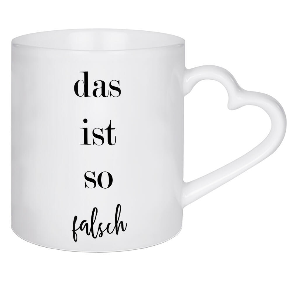 Herztasse "Das ist so falsch" artboxONE - Typografie,Schwarzweiß - Falsch,Team,Familie,Verena