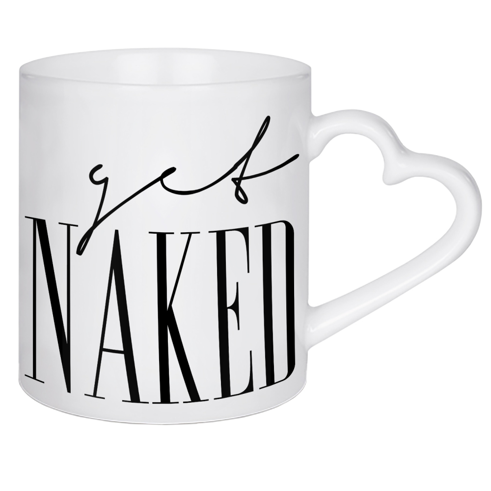 Herztasse "Get Naked 4" artboxONE - Typografie,Schwarzweiß,Fashion