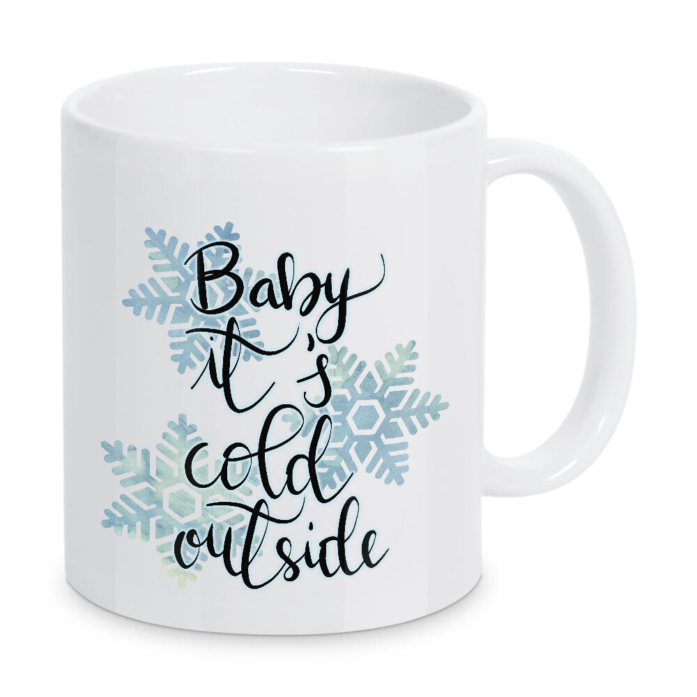 Tasse "Baby it's cold outside!" artboxONE - Typografie,Natur,Weihnachten
