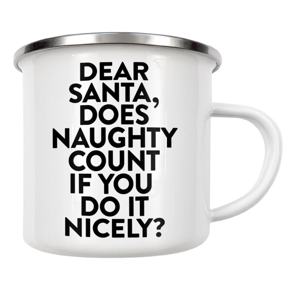 Emaille Tasse "Dear Santa, Naughty Done Nicely" artboxONE - Schwarzweiß,Weihnachten