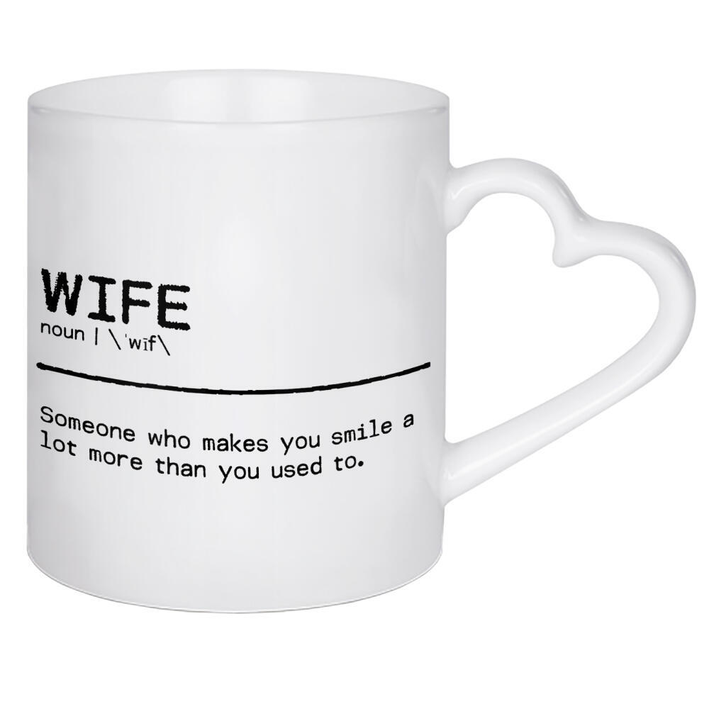 Herztasse "Wife Quote" artboxONE - Typografie,Schwarzweiß,Liebe