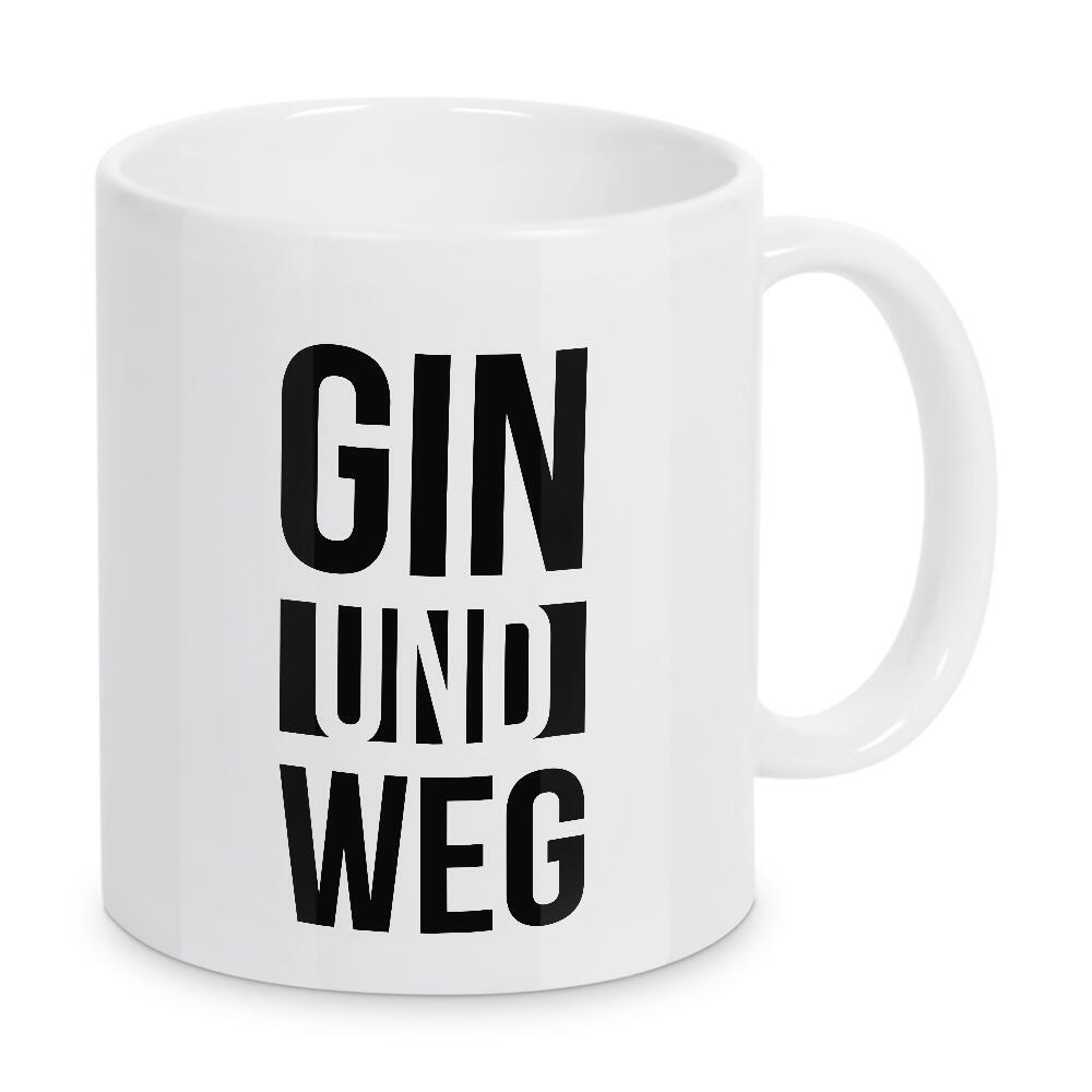 Tasse "Gin und Weg 2" artboxONE - Typografie,Essen & Trinken,Schwarzweiß,Männer,Essen & Trinken / Alkohol,Lustig