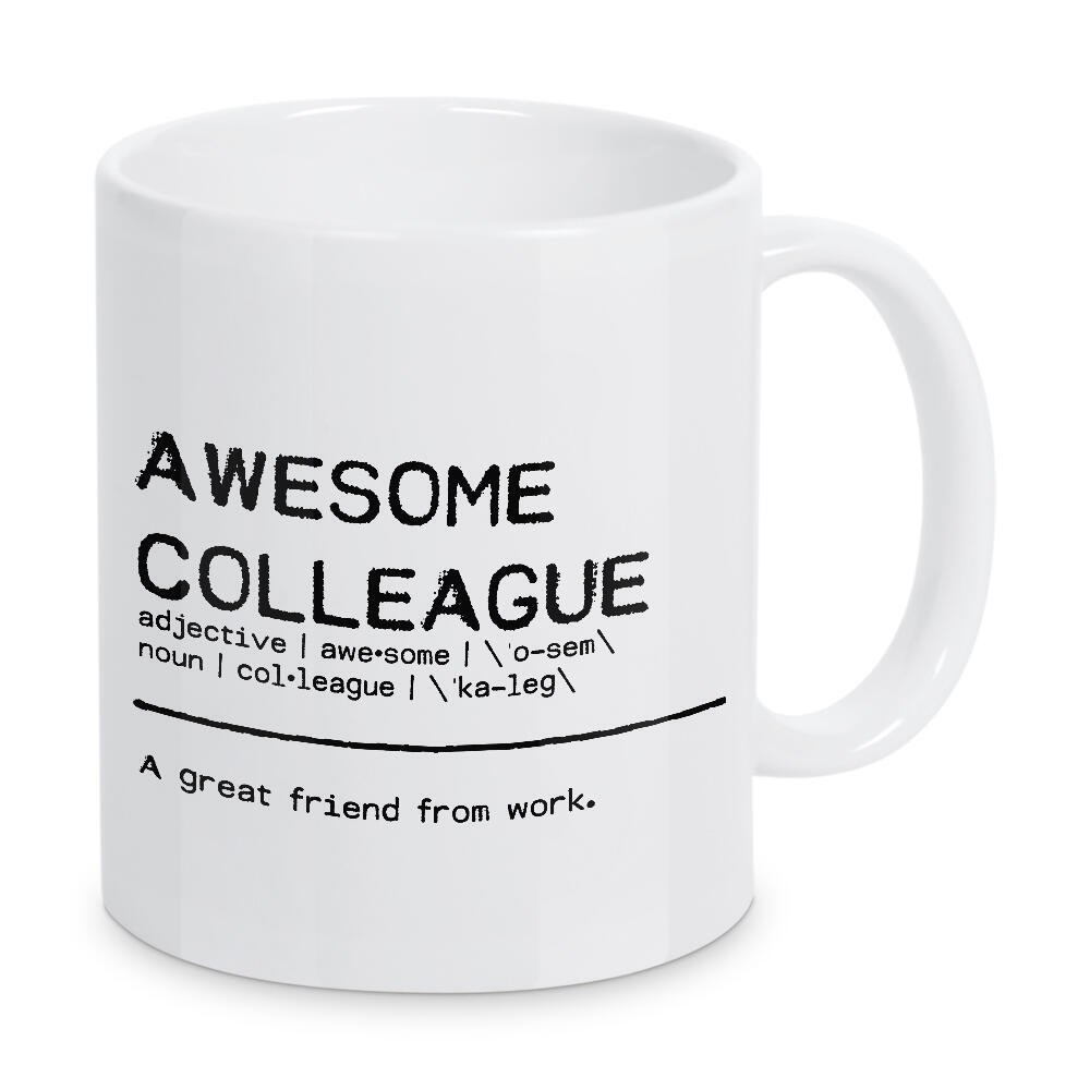 Tasse "Awesome Colleague Quote I" artboxONE - Typografie,Schwarzweiß,Lustig