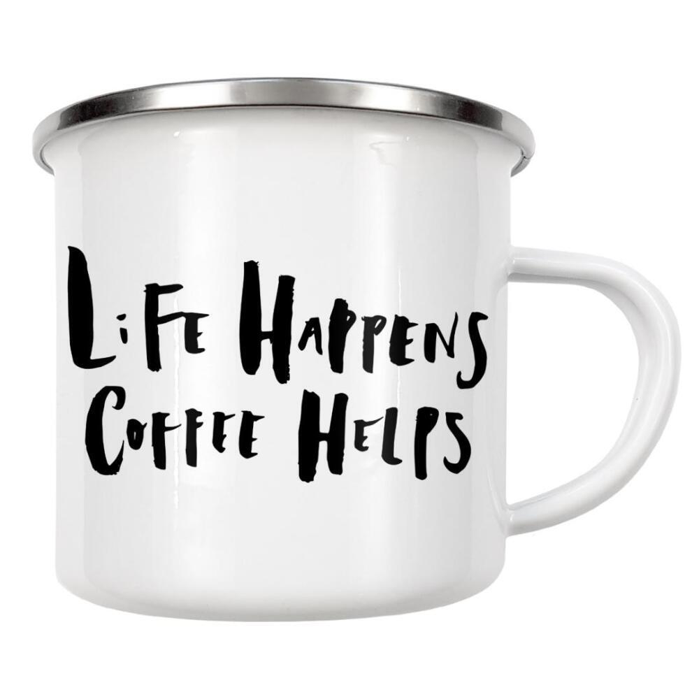 Emaille Tasse "Life Happens Coffee Helps" artboxONE - Typografie,Essen & Trinken,Schwarzweiß
