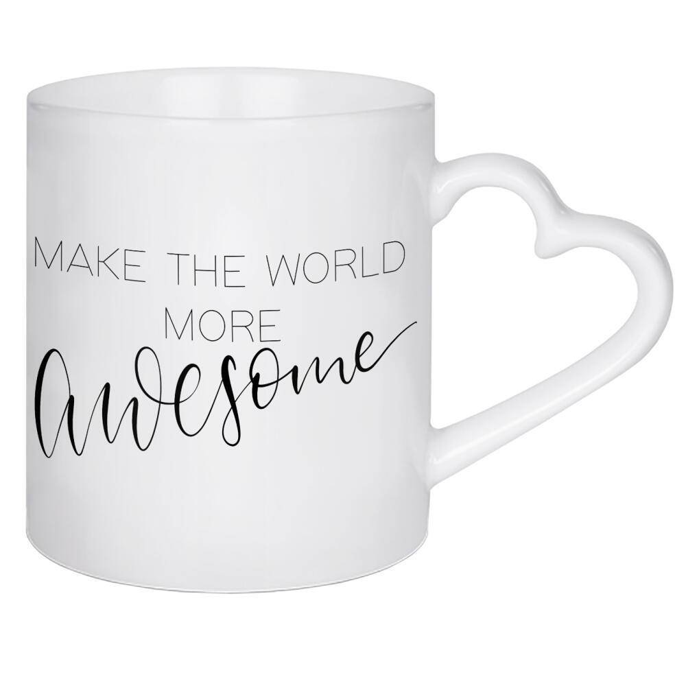Herztasse "Make the world more awesome" artboxONE - Typografie,Reise,Schwarzweiß