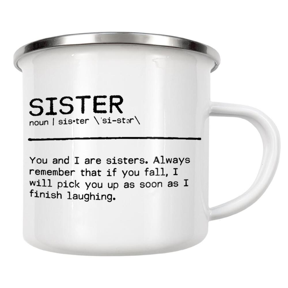 Emaille Tasse "Sister Quote Fall" artboxONE - Typografie,Schwarzweiß,Lustig