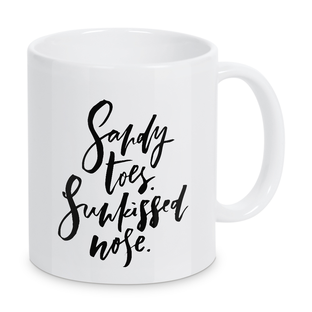 Tasse "Sandy Toes. Sunkissed Nose" artboxONE - Typografie,Schwarzweiß,Reise / Strand und Meer - Summer,Sommer
