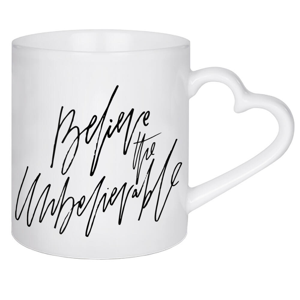 Herztasse "Believe The Unbelievable" artboxONE - Typografie,Schwarzweiß,Sport / Motivation
