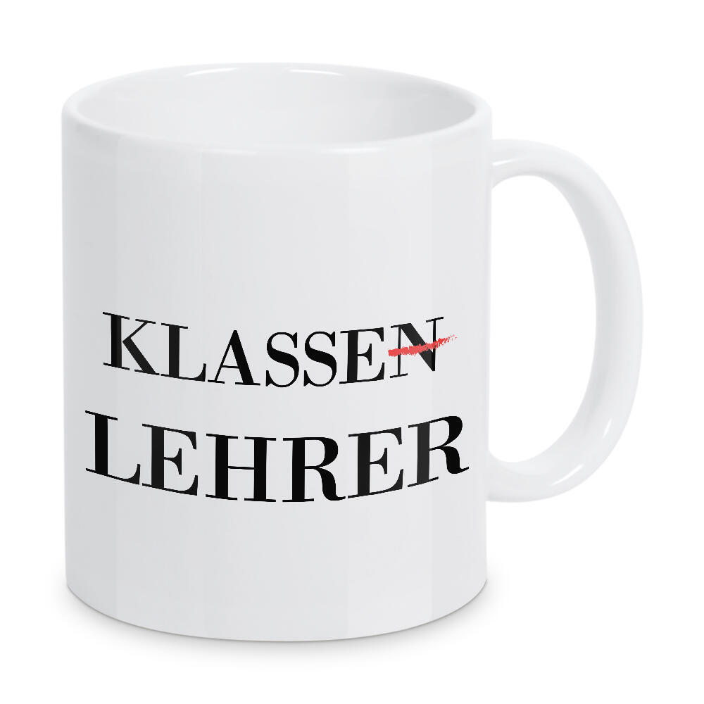 Tasse "Klassen-Lehrer" artboxONE - Schwarzweiß,Lehrersprüche - Klasse,Lehrer,Klassenlehrer,Schule