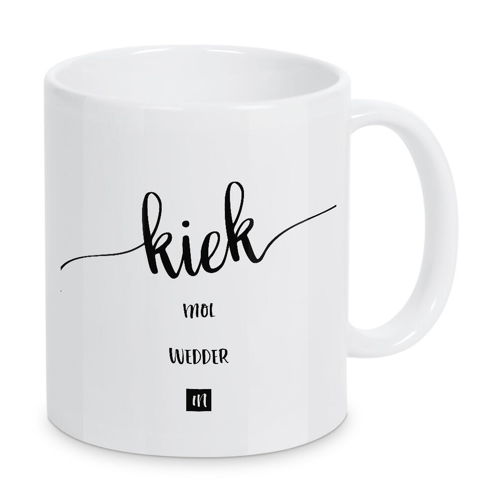 Tasse "Plattdeutsch KIEK MOL WEDDER IN" artboxONE - Typografie,Schwarzweiß - Dialekt,Niederdeutsch