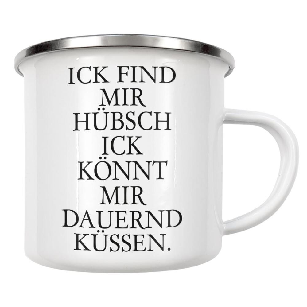 Emaille Tasse "Ick find mir hübsch! Berlinbild" artboxONE - Typografie,Schwarzweiß