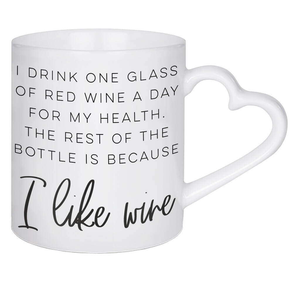 Herztasse "I Like Wine" artboxONE - Typografie,Schwarzweiß,Essen & Trinken / Alkohol - Wine,Bottle,Bottle of wine,Red wine,Health