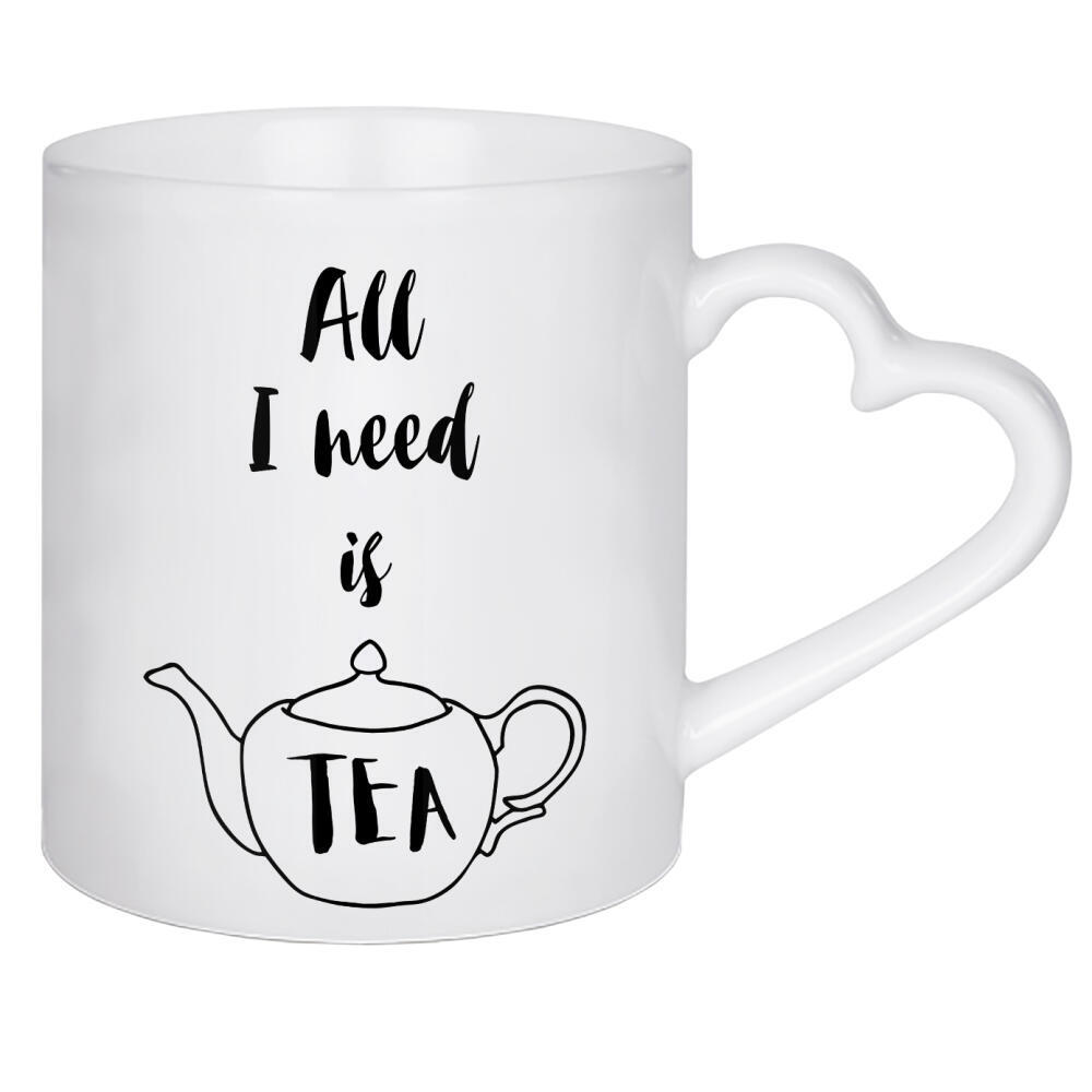 Herztasse "All I need is Tea" artboxONE - Typografie,Essen & Trinken,Schwarzweiß - Tea,Tea lover,Tea addict,Tea quotes,Teapot