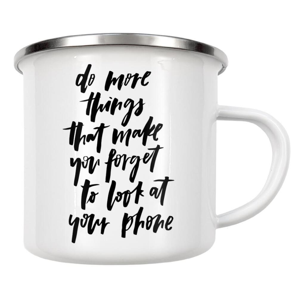 Emaille Tasse "Do More Things Phone - quote" artboxONE - Typografie,Schwarzweiß - Motivational,Inspirational