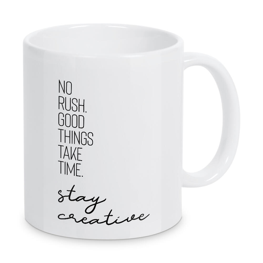 Tasse "GOOD THINGS TAKE TIME" artboxONE - Typografie,Schwarzweiß - Spruch,Kreativ,Zeit lassen,Langsam machen,Motivation