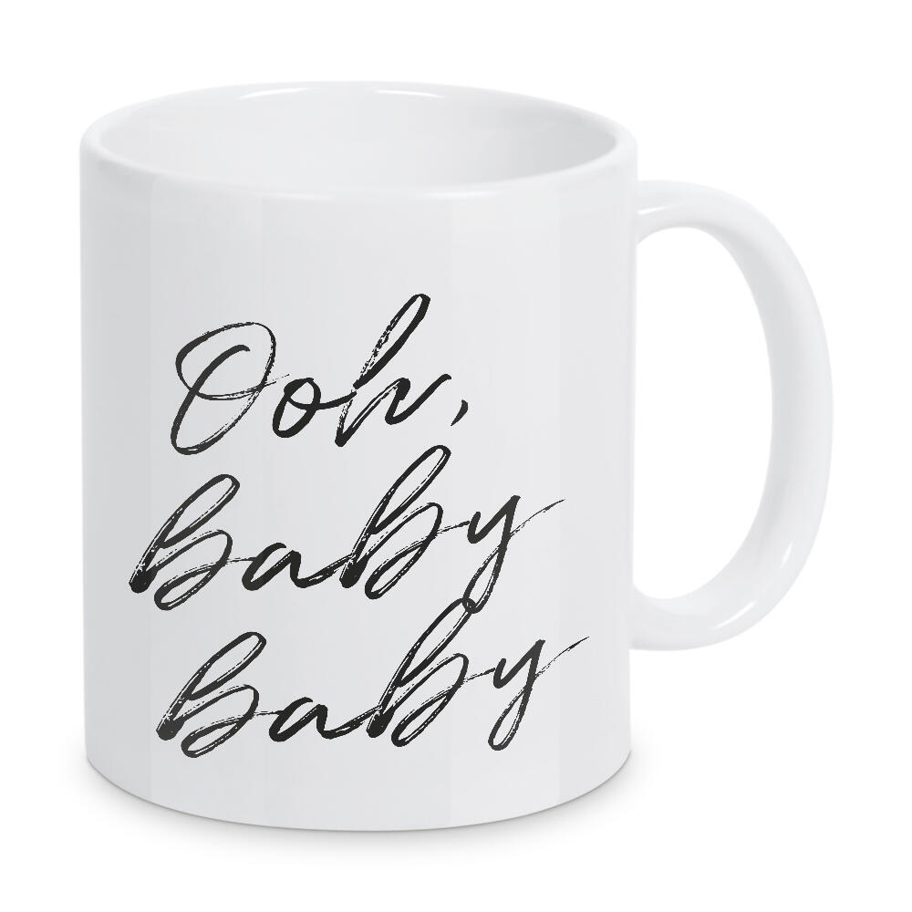 Tasse "Ooh, baby baby" artboxONE - Typografie,Schwarzweiß,Liebe