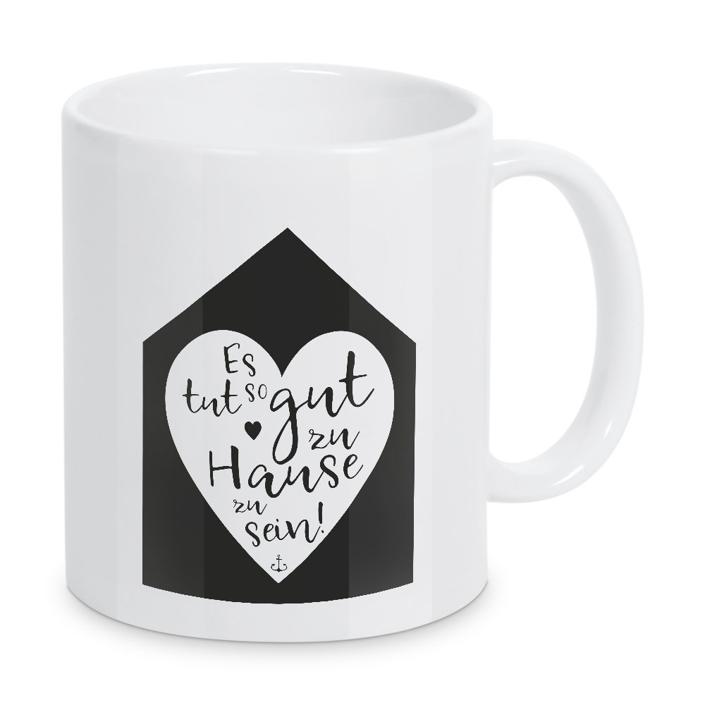 Tasse "Es tut so gut zu Hause zu sein" artboxONE - Typografie,Schwarzweiß