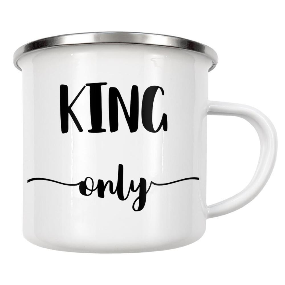 Emaille Tasse "KING ONLY" artboxONE - Typografie,Schwarzweiß,Für Papa - Mann,Spruch,Modern,Mancave,Skandi,König,Skandinavisches design