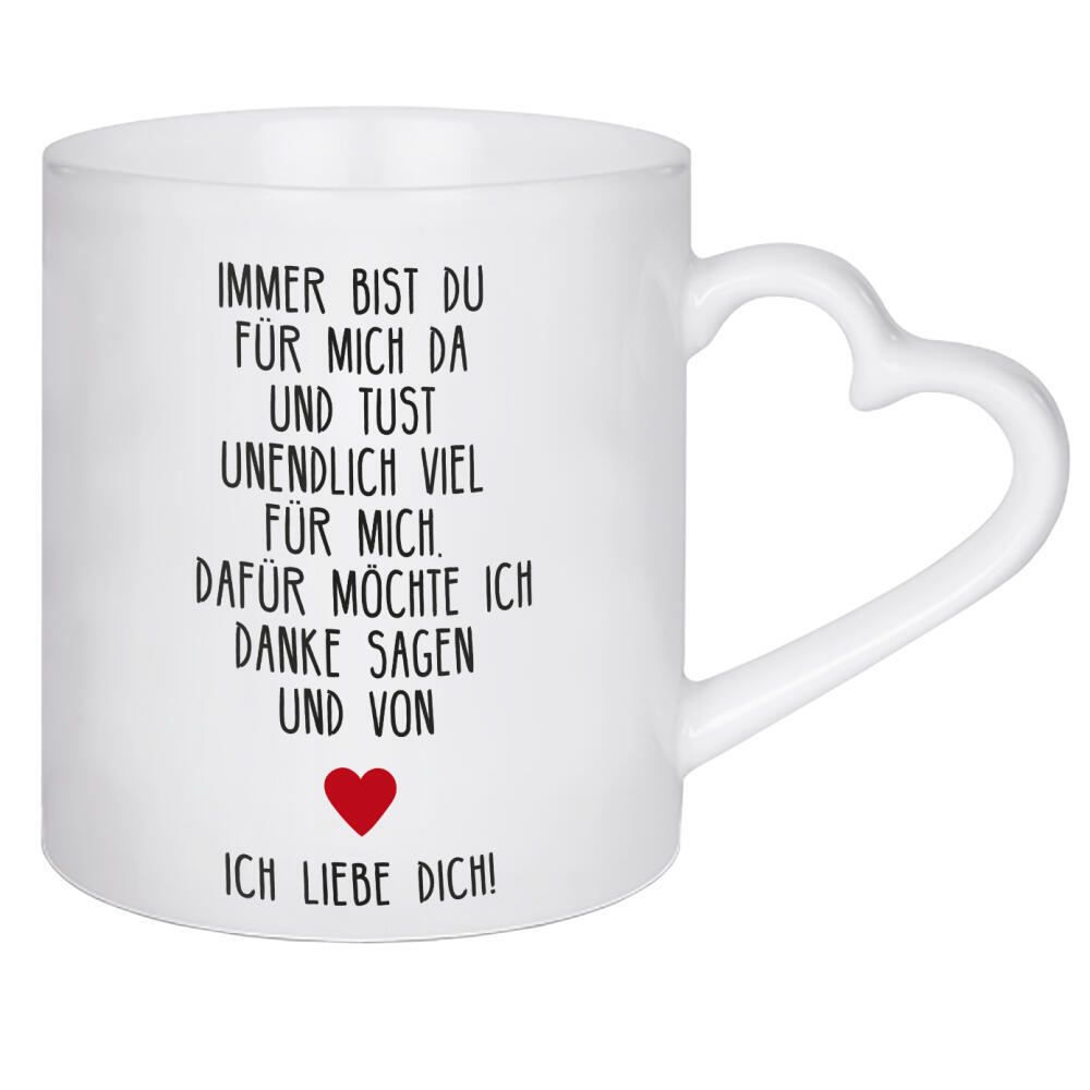 Herztasse "Immer bist du für mich da" artboxONE - Typografie,Liebe,Für Mama