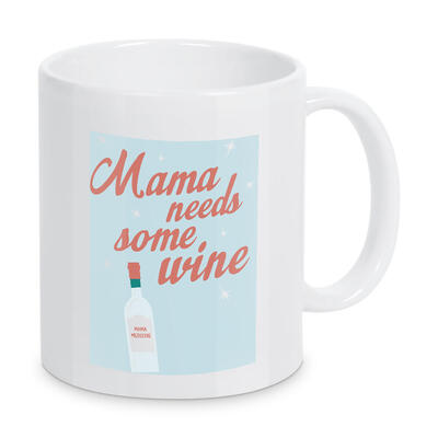 Mama needs some wine