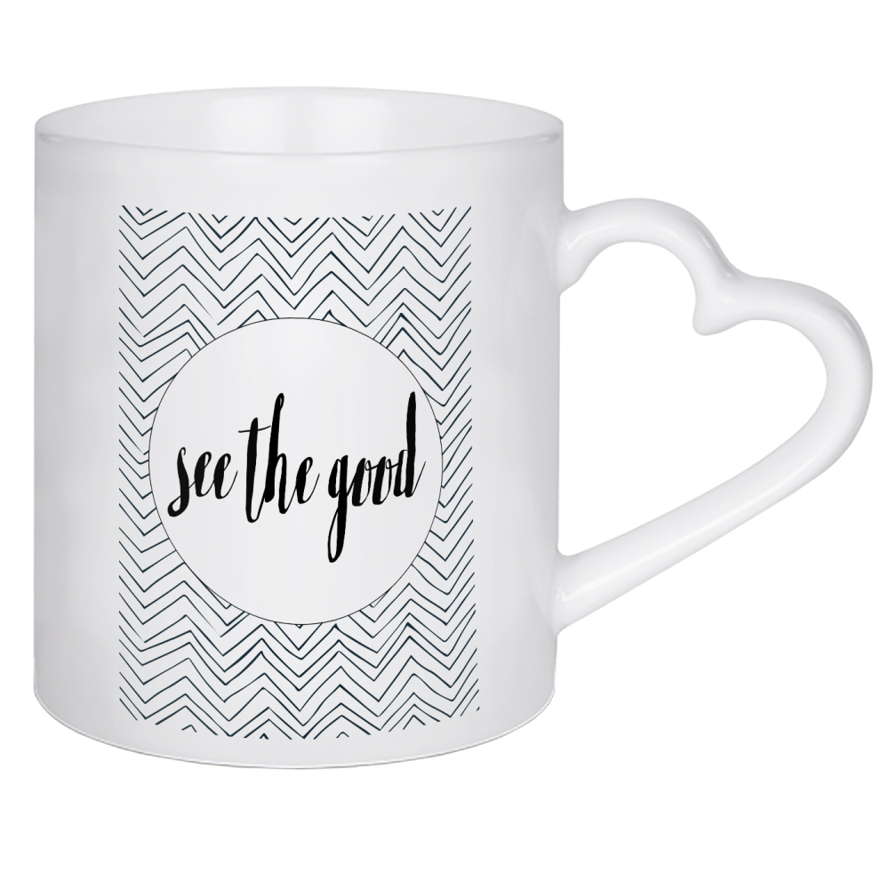 Herztasse "See The Good" artboxONE - Typografie,Schwarzweiß