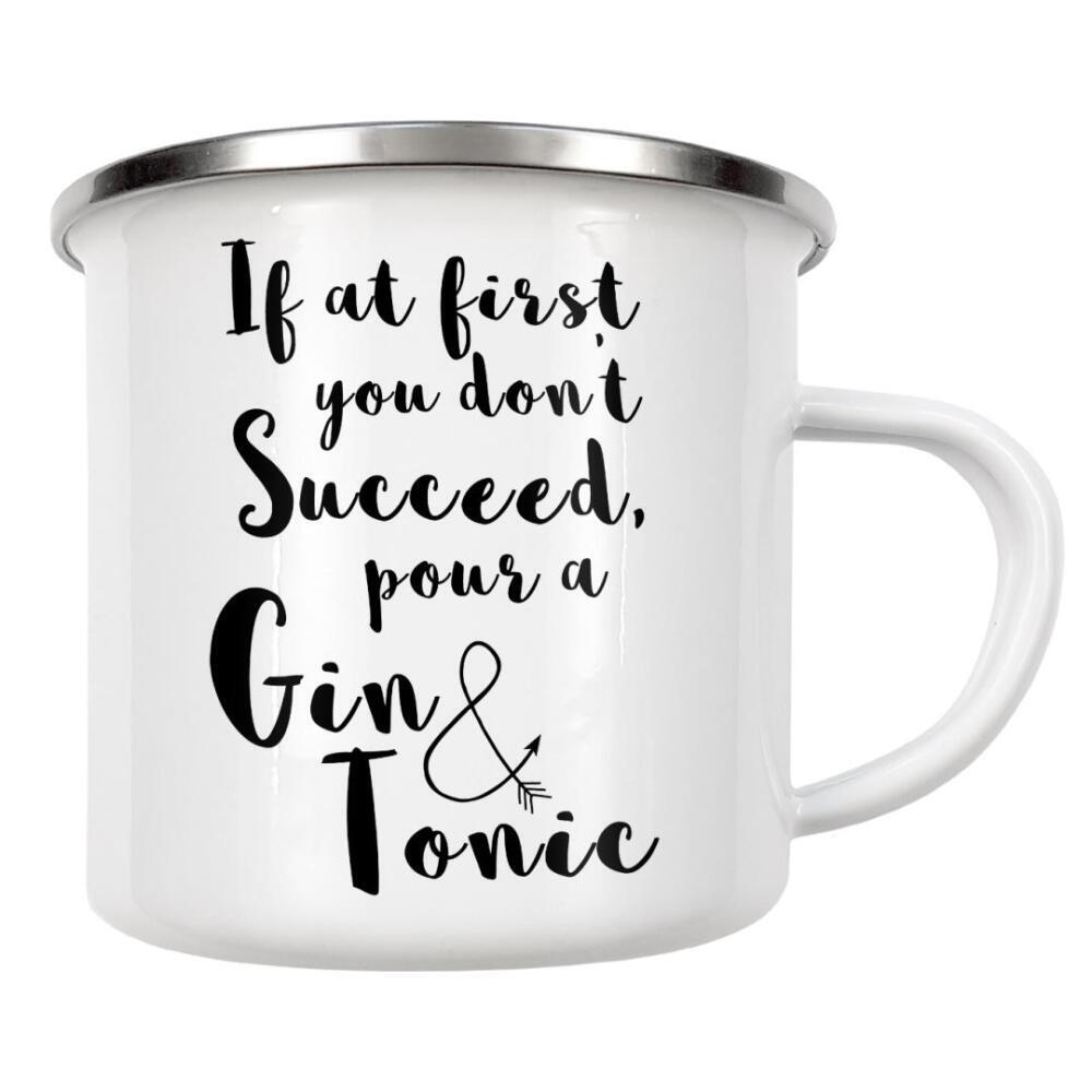 Emaille Tasse "Gin and Tonic Quote" artboxONE - Typografie,Schwarzweiß,Für Mama,Essen & Trinken / Alkohol,Lustig