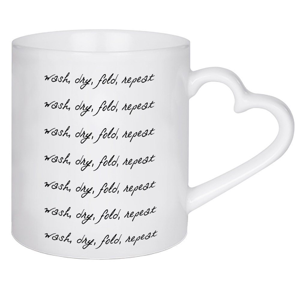 Herztasse "Wash Dry Fold Repeat" artboxONE - Typografie,Schwarzweiß