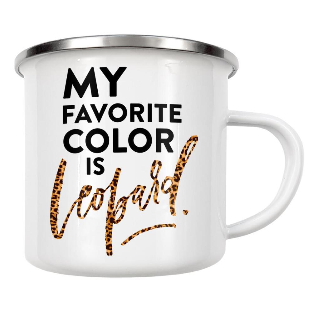 Emaille Tasse "My Favorite Color Is Leopard Quote" artboxONE - Schwarzweiß,Fashion - Fashionista,Style,Funny quote