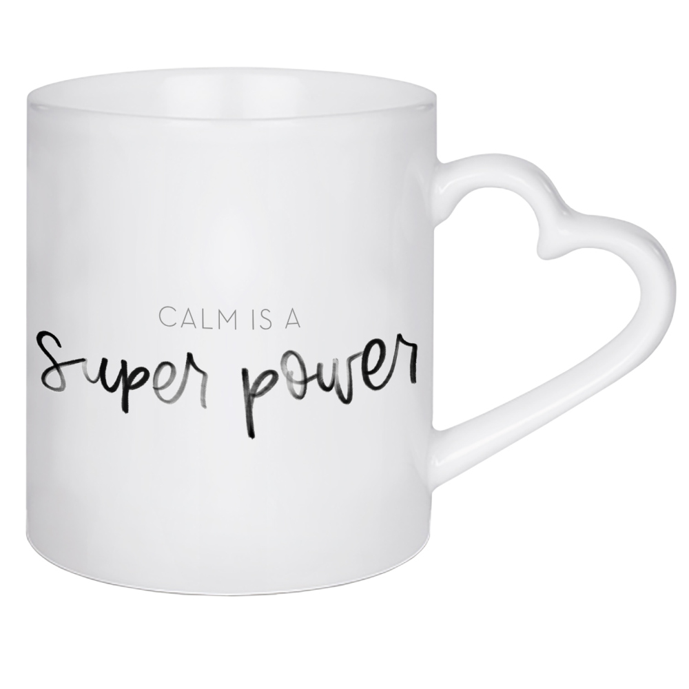 Herztasse "Calm is a super power" artboxONE - Typografie,Schwarzweiß