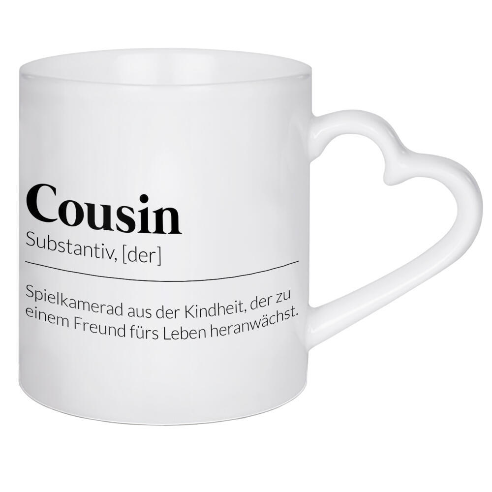 Herztasse "Definition Cousin Kindheit" artboxONE - Typografie,Schwarzweiß,Liebe - Cousin,Geschenk,Geschenk für die familie,Geschenk für den cousin