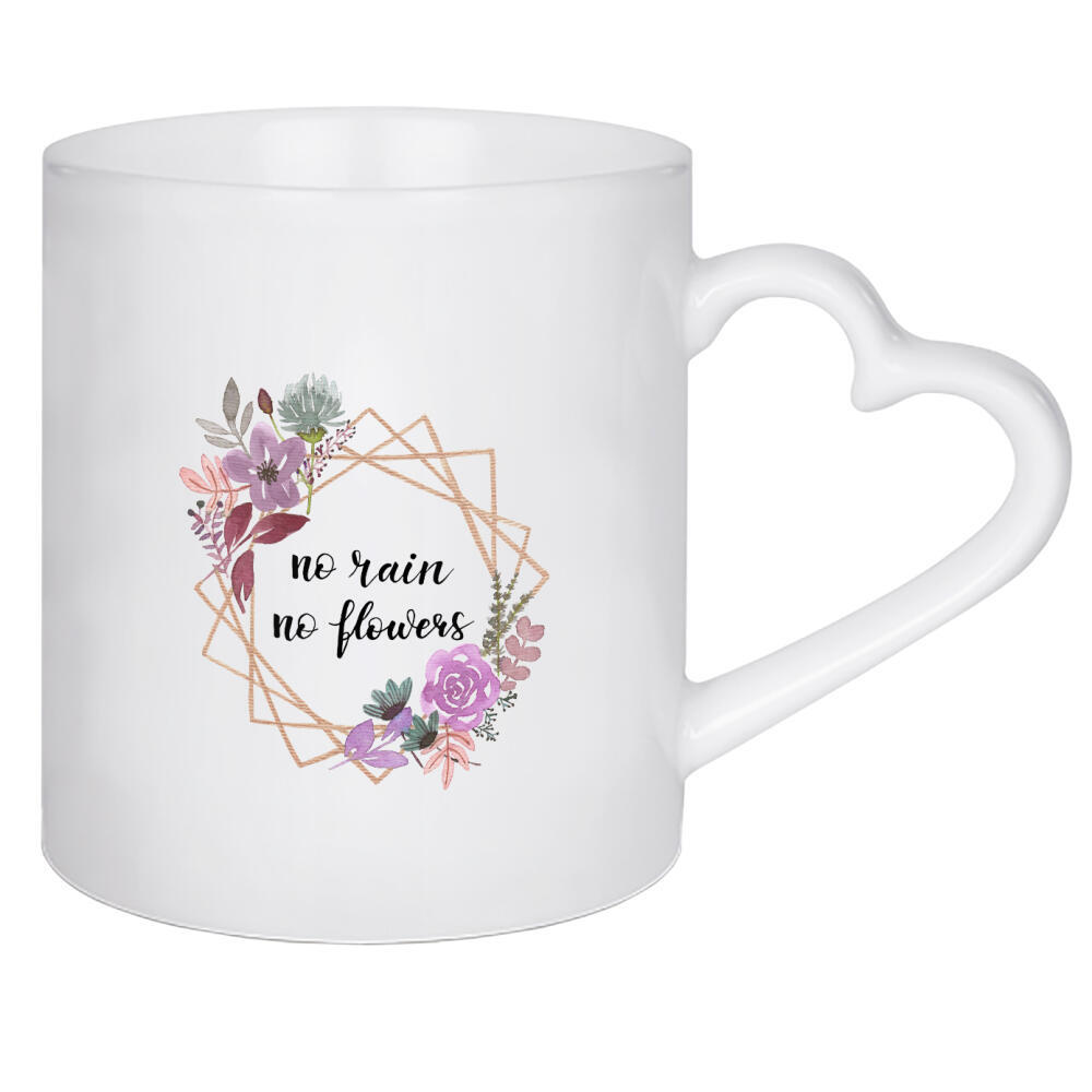 Herztasse "No Rain No Flowers Handlettering" artboxONE - Typografie,Floral