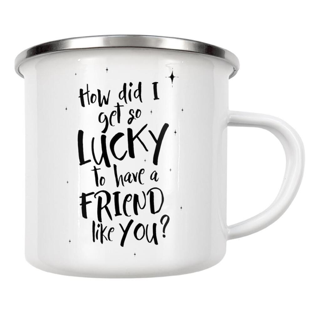 Emaille Tasse "A friend like you" artboxONE - Typografie,Menschen,Liebe