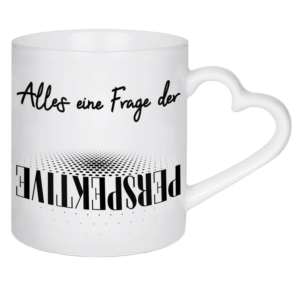 Herztasse "Perspektive - Ansichtssache" artboxONE - Typografie,Schwarzweiß - Ansicht,Perspektive,Verdreht,Anders,Sehen,Perspective,Typo,Typografie