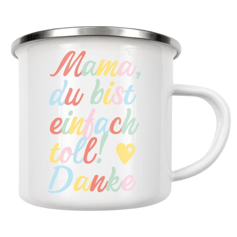 Emaille Tasse "Mama, einfach toll!" artboxONE - Typografie,Liebe,Für Mama