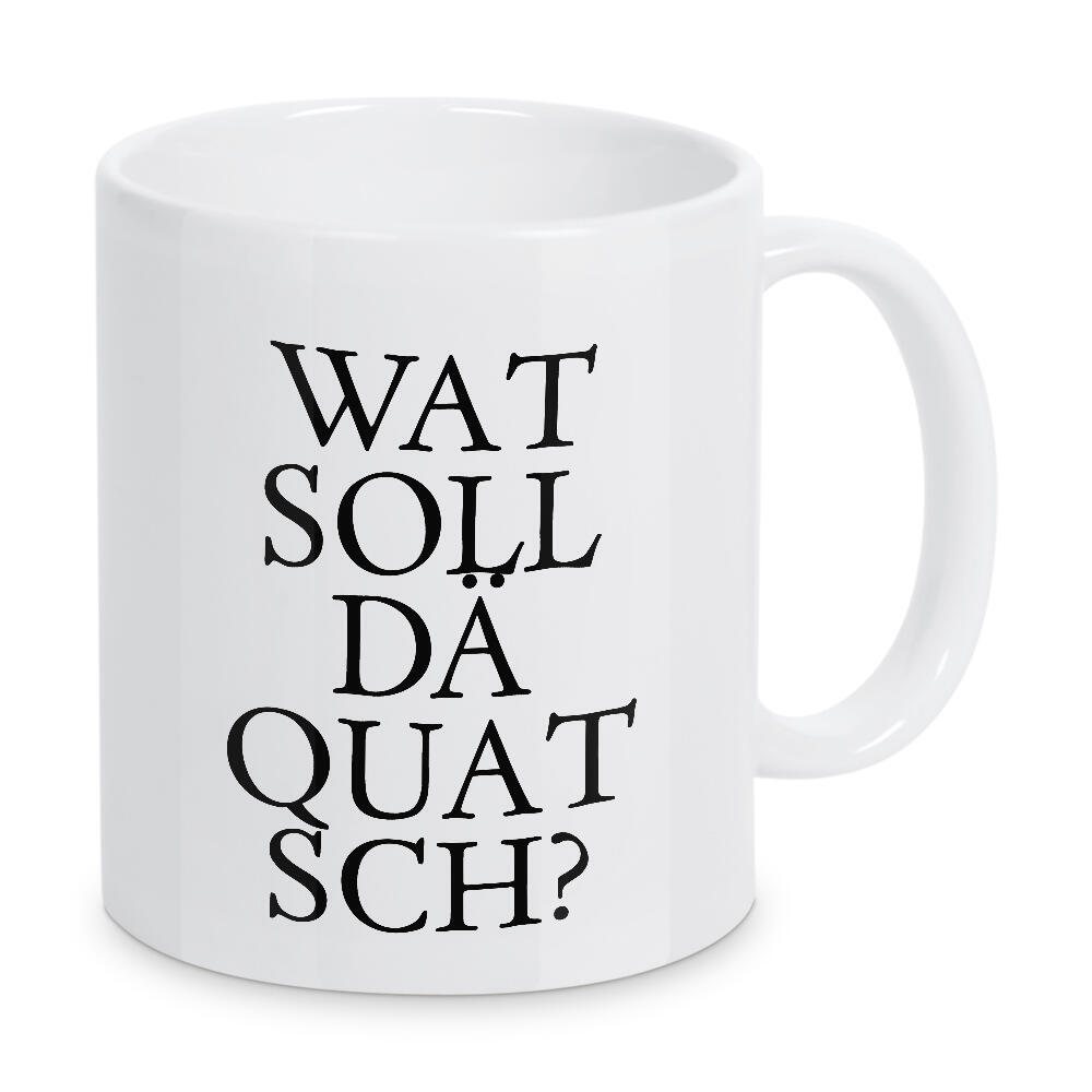 Tasse "Kölsches Grundgesetz "Wat soll dä Quatsch" artboxONE - Städte / Köln,Typografie,Schwarzweiß