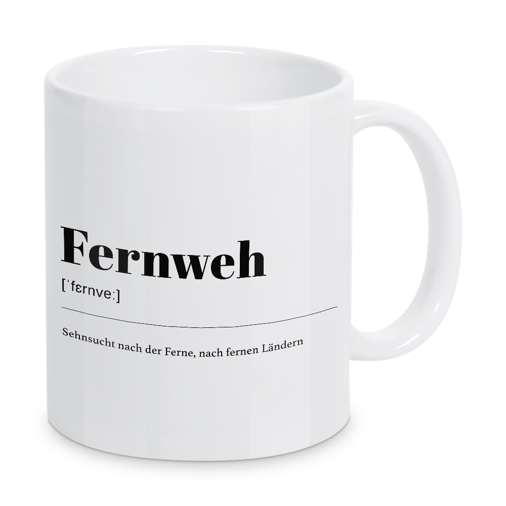 Tasse "Fernweh - Definition" artboxONE - Typografie,Reise,Menschen,Reise / Länder