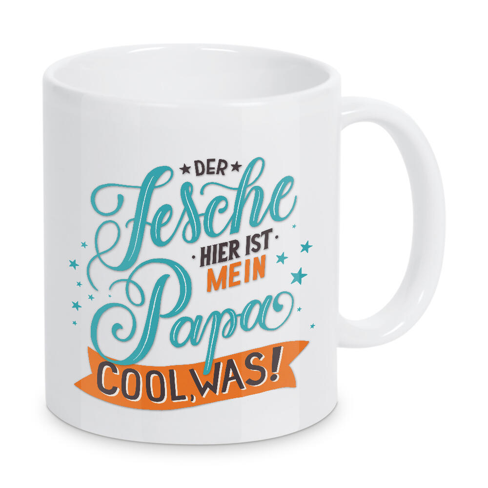 Tasse "Papa ist ein fescher, cooler Typ" artboxONE - Typografie,Für Papa